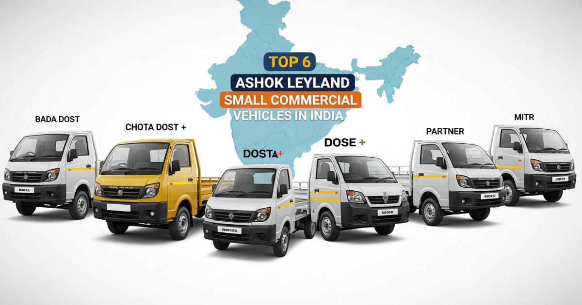 Lineup of top 6 Ashok Leyland small commercial vehicles designed for Indian logistics and urban transport